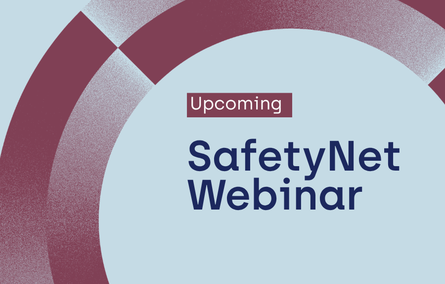 Upcoming SafetyNet webinar – cover