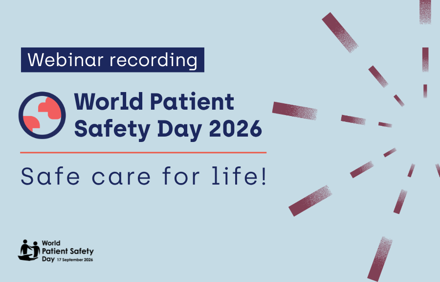 SafetyNet World Patient Safety Day webinar recording – website